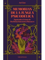 MEMORIAS DE LA JUNGLA PSICODÉLICA