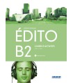 EDITO B2 EXERCICES+CD ED.18