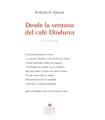 DESDE LA VENTANA DEL CAFÉ DINDURRA. POESÍA 1970-1985