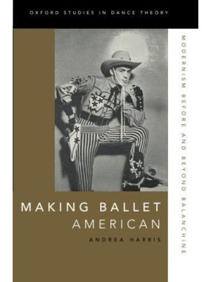 MAKING BALLET AMERICAN