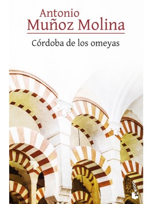 CÓRDOBA DE LOS OMEYAS