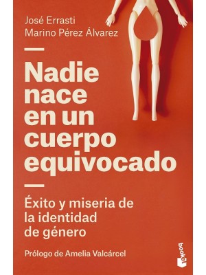 NADIE NACE EN UN CUERPO EQUIVOCADO