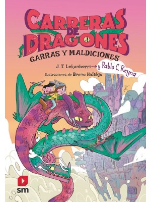 CARRERAS DE DRAGONES 3 GARRAS Y MALDICIONES