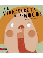 VIDA SECRETA DE LOS MOCOS, LA