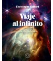 VIAJE AL INFINITO (EDICIÓN GRAN FORMATO A TODO COLOR)