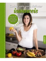 COCINA SANA PARA DISFRUTAR. ISASAWEIS