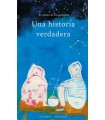 HISTORIA VERDADERA, UNA