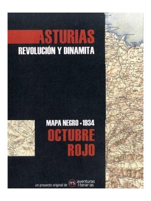 ASTURIAS. OCTUBRE ROJO