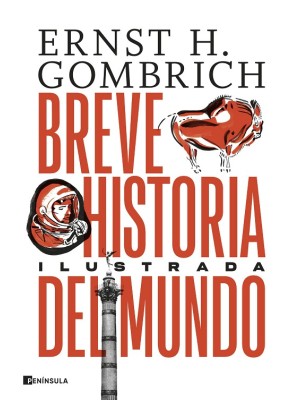 BREVE HISTORIA DEL MUNDO. EDICIÓN ILUSTRADA