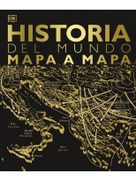 HISTORIA DEL MUNDO MAPA A MAPA