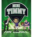 MINI TIMMY 10 UN ENTRENADOR DIFERENTE