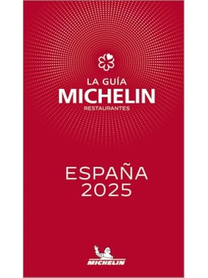 GUIA ROJA ESPAÑA LA RESTAURANTES DE ESPAÑA 2025 MICHELIN