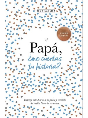 PAPÁ, ¿ME CUENTAS TU HISTORIA?