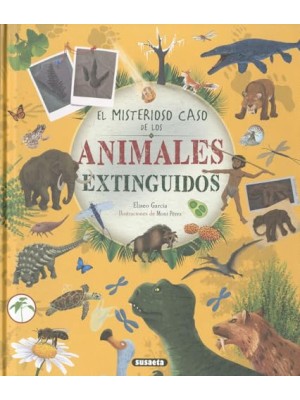 MISTERIOSOSO CASO DE LOS ANIMALES EXTINGUIDOS, EL