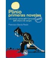 PLINIO / PRIMERAS NOVELAS