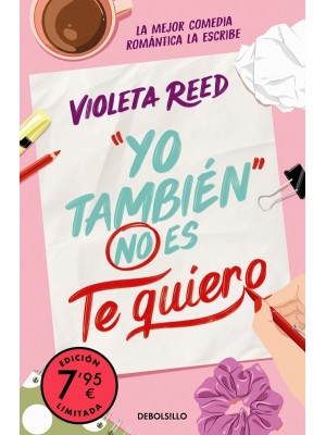 YO TAMBIÉN NO ES TE QUIERO (CAMPAÑA EDICIÓN LIMITADA) (QUERERTE 1)