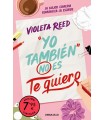 YO TAMBIÉN NO ES TE QUIERO (CAMPAÑA EDICIÓN LIMITADA) (QUERERTE 1)