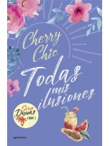 TODAS MIS ILUSIONES (DUNAS 3)