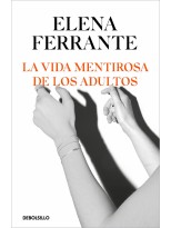 VIDA MENTIROSA DE LOS ADULTOS, LA