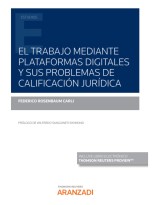 TRABAJO MEDIANTE PLATAFORMAS DIGITALES Y SUS PROBLEMAS DE CALIFICACIÓN JURÍDI
