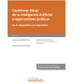 CUESTIONES ÉTICAS DE LA INTELIGENCIA ARTIFICIAL Y REPERCUSIONES JURÍDICAS (PAPEL