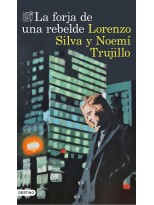 FORJA DE UNA REBELDE, LA