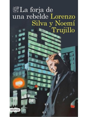 FORJA DE UNA REBELDE, LA