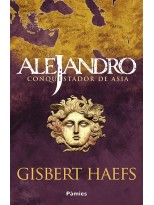 ALEJANDRO CONQUISTADOR DE ASIA