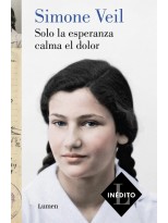 SOLO LA ESPERANZA CALMA EL DOLOR