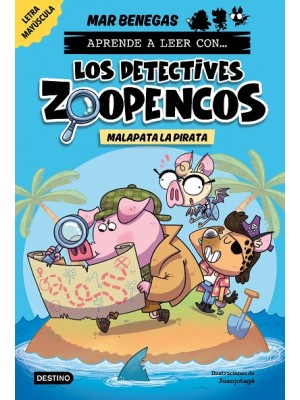 APRENDE A LEER CON... LOS DETECTIVES ZOOPENCOS 5 MALAPATA LA PIRATA