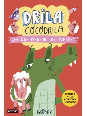 DRILA COCODRILA 7. ¿EN QUÉ PIENSAN LAS OVEJAS?