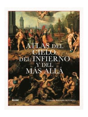 ATLAS DEL CIELO, DEL INFIERNO Y DEL MÁS ALLÁ