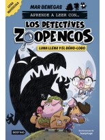 APRENDER A LEER CON... LOS DETECTIVES ZOOPENCOS 03 LUNA LLENA Y EL BÚHO-LOBO