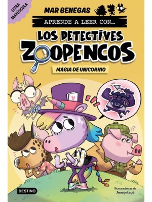 APRENDE A LEER CON... LOS DETECTIVES ZOOPENCOS 4 MAGIA DE UNICORNIO