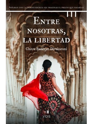 ENTRE NOSOTRAS, LA LIBERTAD