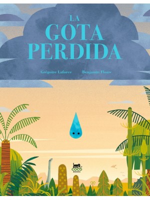GOTA PERDIDA, LA