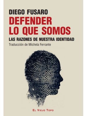 DEFENDER LO QUE SOMOS