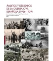 ÁMBITOS Y DESIGNIOS DE LA GUERRA CIVIL ESPAÑOLA