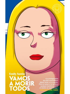 VAMOS A MORIR TODOS