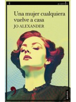 MUJER CUALQUIERA VUELVE A CASA, UNA