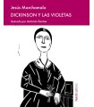 DICKINSON Y LAS VIOLETAS