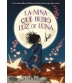 NIÑA QUE BEBIÓ LUZ DE LUNA, LA