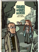 CUANDO NO SABES QUÉ DECIR