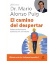 CAMINO DEL DESPERTAR, EL