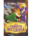 GERONIMO STILTON /99 LA CHAQUETA MISTERIOSA