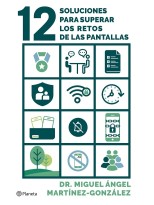 12 SOLUCIONES PARA SUPERAR LOS RETOS DE LAS PANTALLAS