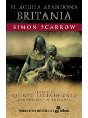 ÁGUILA ABANDONA BRITANIA, EL V