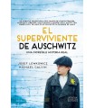 SUPERVIVIENTE DE AUSCHWITZ. EL HOMBRE QUE SOBREVIVIÓ A SEIS CAMPOS DE CONCENT