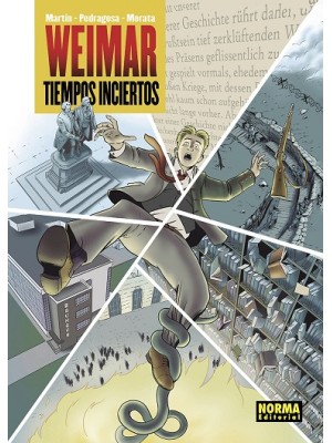 WEIMAR. TIEMPOS INCIERTOS