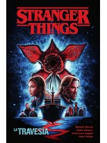 STRANGER THINGS 09 LA TRAVESIA